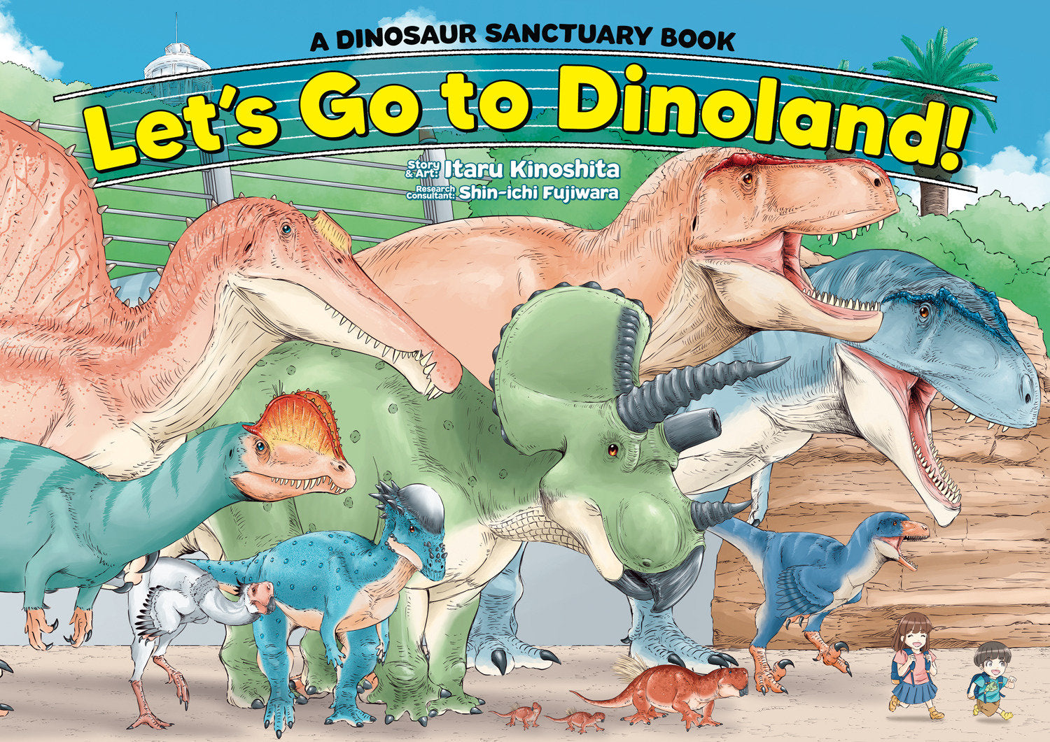 Let's Go To Dinoland! A Dinosaur Sanctuary Book